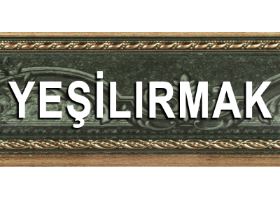 YEŞİLIRMAK SERİSİ